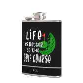 "Het leven is beter op de golfbaan" Funny Golf Fla Heupfles (Links)