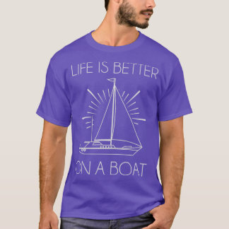 Het Leven Is Beter Op Een Boot 1 T-shirt