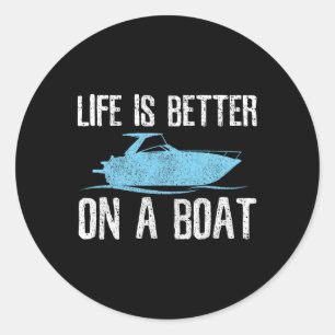 Het Leven Is Beter Op Een Boot - Bootquote Kapitei Ronde Sticker
