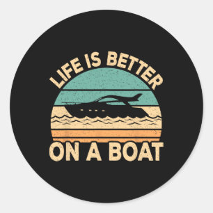 Het Leven Is Beter Op Een Boot Grappige Retro Vaar Ronde Sticker