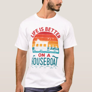 Het leven is beter op een boot in een woonboot t-shirt