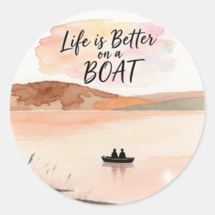 Het leven is beter op een boot ronde sticker
