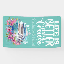 Het leven is beter op een cruise spandoek