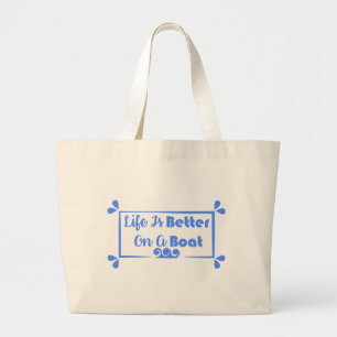 Het leven is beter op een grens. grote tote bag