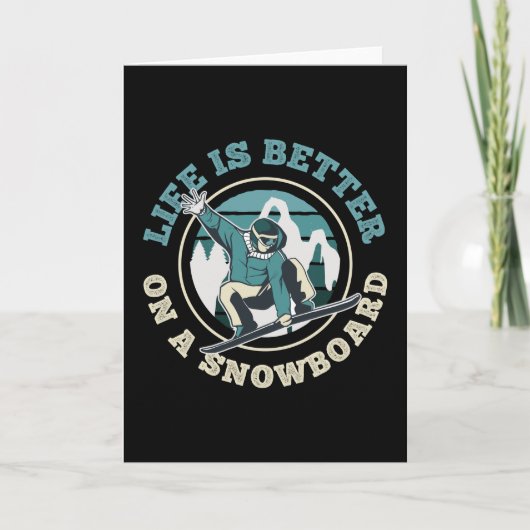 Het leven is beter op een Snowboard Funny Gift Kaart (Voorkant)