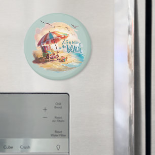Het leven is beter op het strand Coastal Aesthetic Magneet