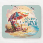 Het leven is beter op het strand Coastal Aesthetic Muismat (Voorkant)
