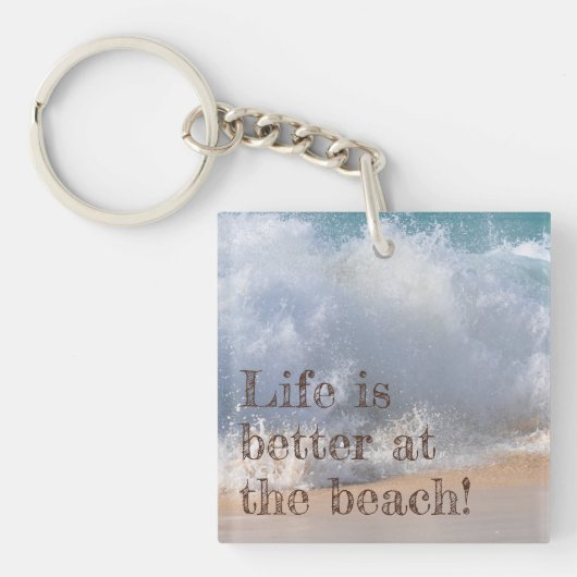 Het leven is beter op het strand golf crashen sleutelhanger (Voorkant)