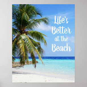 Het leven is beter op het strand poster