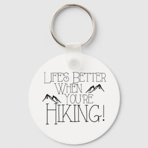 Het leven is beter wandelend sleutelhanger