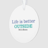 Het leven is Betere Buitenkant Ornament (voorkant)