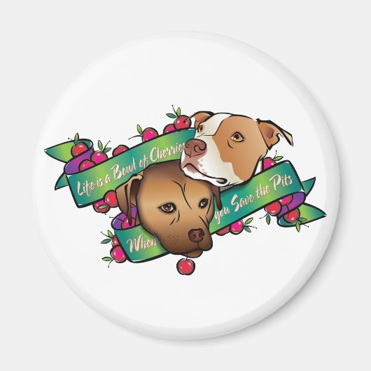 Het leven is een Bowl van Kersen... Magneet (Voorkant)