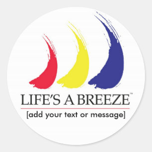 Het leven is een Breeze®_Paint-The-Wind_Sjabloon s Ronde Sticker
