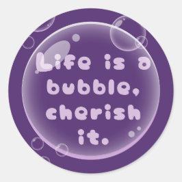 Het leven is een Bubble Motivatie ontwerp Ronde Sticker