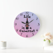 Het leven is een Cabernet Wall Clock Grote Klok (Huis)