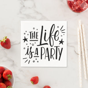 Het leven is een feest - vrolijk feest citaat servet