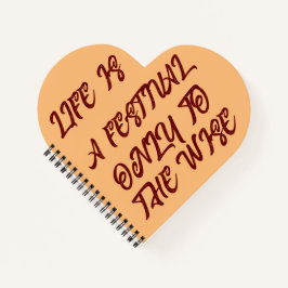 Het leven is een festival | motivatie quote T-Shir Notitieboek