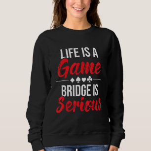 Het leven is een gamebrug is ernstig - de Speler C Trui