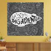 Het leven is een groot avontuur canvas afdruk (Insitu (Woonkamer))