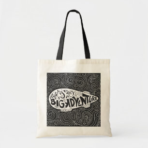 Het leven is een groot avontuur tote bag