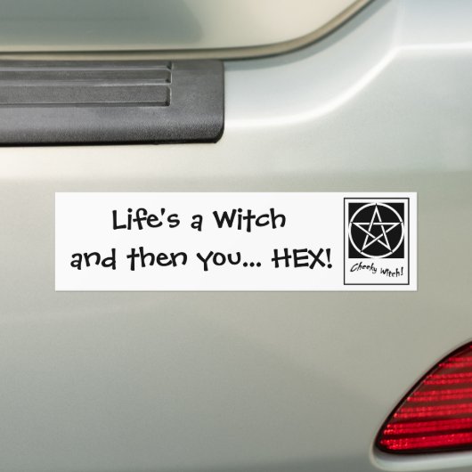 Het leven is een heks en dan... HEX! Bumpersticker (Op auto)