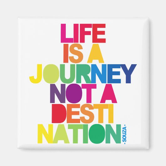 Het leven is een Jurney Magneet (Voorkant)