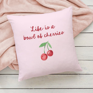 Het leven is een kom met kersen Roze en Retro Sc Kussen