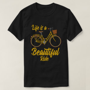 Het leven is een mooie, grappige fietser t-shirt