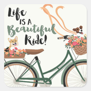 Het leven is een mooie Ride Vierkante Sticker