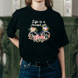 Het leven is een mooie rit t-shirt