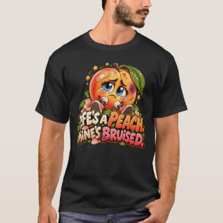 Het leven is een perzik Mijne is gekneusd Grappige T-shirt