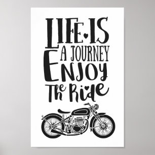 Het leven is een reis en geniet van de Ride Motiva Poster