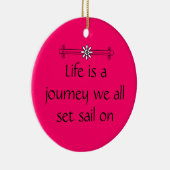 Het leven is een reis keramisch ornament (Rechts)