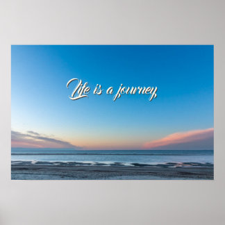 Het leven is een reis levenshouding motivatie cita poster