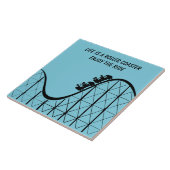 Het leven is een roller Onderzetter Tegeltje (Zijkant)