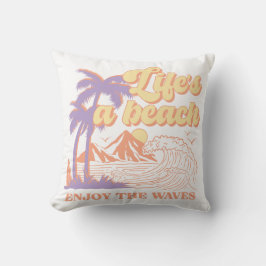 Het leven is een strand geniet van de golven kussen