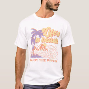 Het leven is een strand geniet van de golven t-shirt