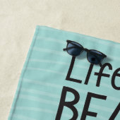 "Het leven is een strand" Strandlaken (In situ)