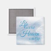 Het leven is een testhemel... magneet (Voorkant / Achterkant)