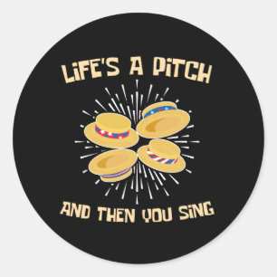 Het leven is een toonhoogte en dan zing je Barbers Ronde Sticker