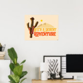 Het leven is een woestijn avontuur poster (Thuiskantoor)