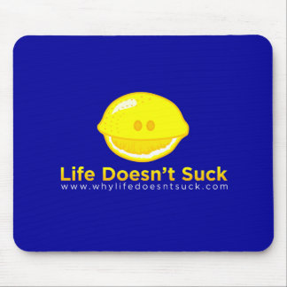 Het leven is geen blauwe Mousepad. Muismat