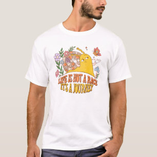Het leven is geen race, het is een reis t-shirt