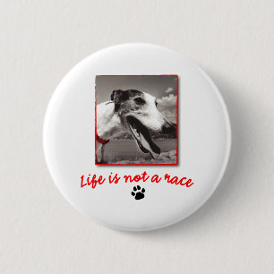 Het leven is GEEN Race Ronde Button 5,7 Cm