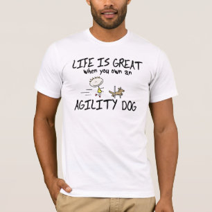 Het leven is geweldig Agility Dog Tee Shirt