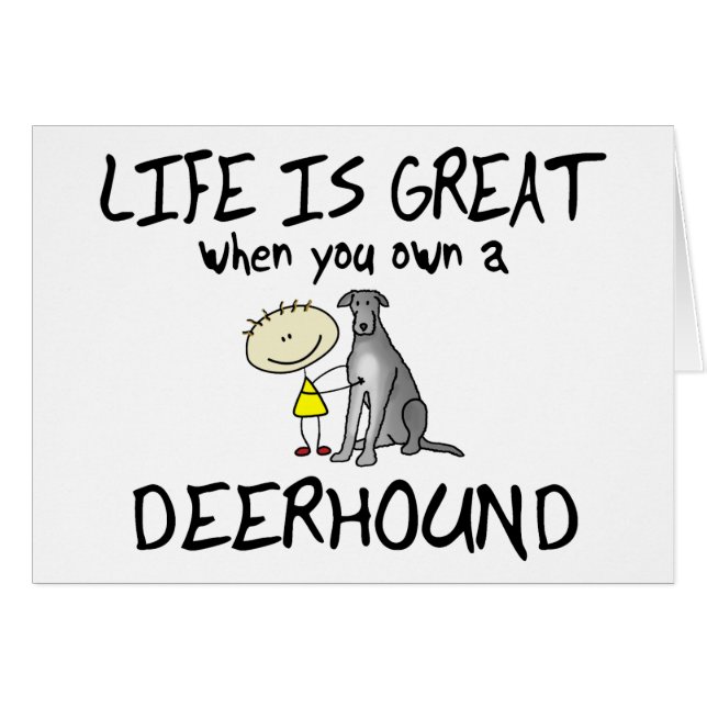 Het leven is geweldig Deerhound (Voorkant Horizontaal)