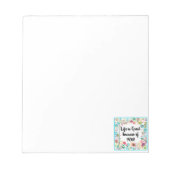 Het leven is geweldig vanwege uw bloemige omlijst notitieblok (Voorkant)