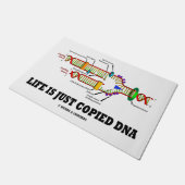 Het leven is gewoon gekopieerd DNA Molecular Biolo Deurmat (Schuin)