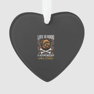 Het Leven Is Goed Affenpinscher Hond Gekruiste Bot Ornament