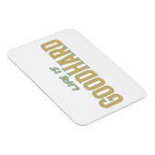 Het leven is GoodHard Magneet (Rechterzijde)